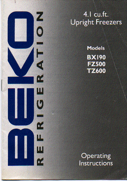 beko bx190 fz500 tz600 freezer instruction manual   user guide