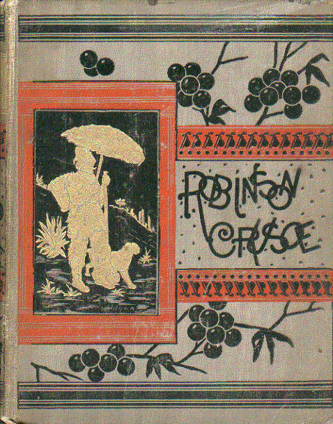 robinson crusoe  by daniel defoe