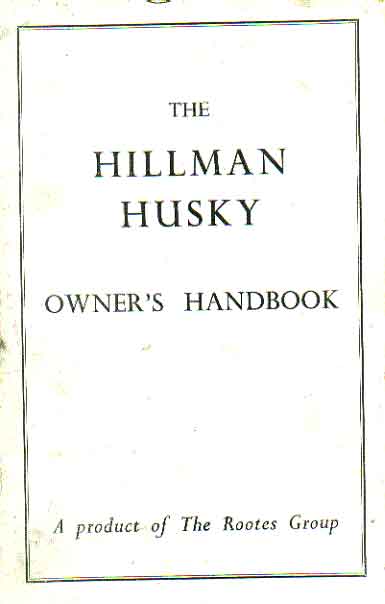hillman husky owners instruction book